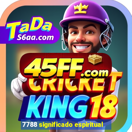 7788 significado espiritual
